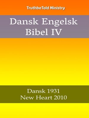 cover image of Dansk Engelsk Bibel IV